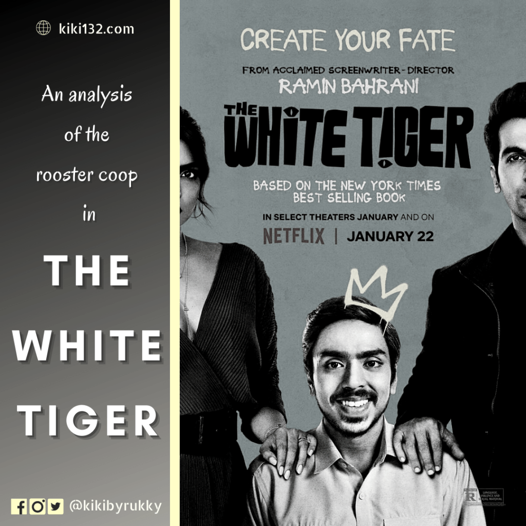 An analysis of the rooster coop in The White Tiger